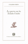 LA GUERRA CON LOS ESTADOS UNIDOS