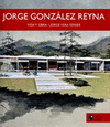 JORGE GONZALEZ REYNA VIDA Y OBRA