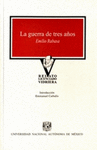 LA GUERRA DE TRES A�OS