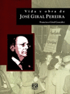 VIDA Y OBRA JOSE GIRAL PEREIRA