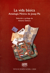 LA VIDA BASICA ANTOLOGIA MINIMA DE JOSEP PLA