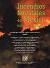 INCENDIOS FORESTALES EN MEXICO METODOS DE EVALUACION