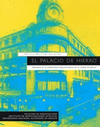 EL PALACIO DE HIERRO ARRANQUE DE LA MODERNIDAD ARQUITECTONICA EN LA CIUDAD DE MEXICO