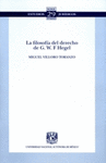 LA FILOSOFIA DEL DERECHO DE G W F HEGEL