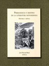PERMANENCIA Y DESTINO DE LA LITERATURA NOVOHISPANA HISTORIA Y CRITICA