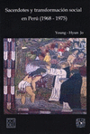SACERDOTES Y TRANSFORMACION SOCIAL EN PERU 1968-1975