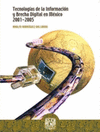 TECNOLOGIAS DE LA INFORMACION Y BRECHA DIGITAL EN MEXICO 2001-2005
