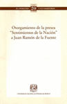 OTORGAMIENTO DE LA PRESEA SENTIMIENTOS DE LA NACION A JUAN RAMON DE LA FUENTE