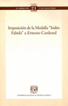 IMPOSICION DE LA MEDALLA ISIDRO FABELA A ERNESTO CARDENAL