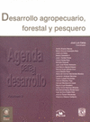 DESARROLLO AGROPECUARIO FORESTAL Y PESQUERO VOL 9