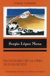 DICCIONARIO DE LA OBRA DE JUAN RULFO