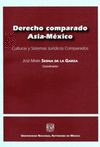 DERECHO COMPARADO ASIA-MEXICO CULTURAS Y SISTEMAS JURIDICOS COMPARADOS