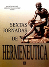 HERMENEUTICA DISCURSO Y SOCIEDAD SEXTAS JORNADAS DE HERMENEUTICA