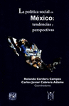 LA POLITICA SOCIAL EN MEXICO TENDENCIAS Y PERSPECTIVAS