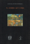 LA SOMBRA QUE COBIJA
