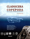 CLADOCERA Y COPEPODA DE LAS AGUAS CONTINENTALES DE MEXICO GUIA ILUSTRADA