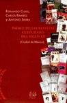 INDICE DE LAS REVISTAS CULTURALES DEL SIGLO XX CIUDAD DE MEXICO