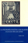 LA FILOSOFIA POLITICA DE PLATON A LA LUZ DE LAS LEYES
