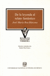 DE LA LEYENDA AL RELATO FANTASTICO