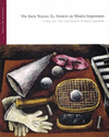 UN ARTE NUEVO EL APORTE DE MARIA IZQUIERDO = A NEW ART THE CONTRIBUTION OF MARIA IZQUIERDO