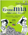ECONOMIA �QUE ES EL DINERO? (EMPASTADO)