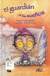GUARDIAN DE LOS SUE�OS, EL (DGP)