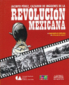 JACINTO PEREZ, CAZADOR DE IMAGENES DE LA REVOLUCION MEX (RUSTICO)