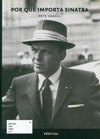 POR QUE IMPORTA SINATRA