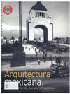 ARQUITECTURA MEXICANA: VIVIENDA, ESCUELA Y HOSPITALES