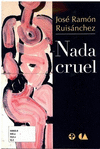 NADA CRUEL