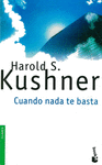 CUANDO NADA TE BASTA