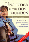 UNA LIDER ENTRE DOS MUNDOS