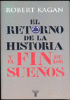 RETORNO DE LA HISTORIA Y EL FIN DE LOS S