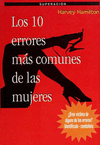 LOS 10 ERRORES MAS COMUNES DE LAS MUJERES