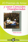 20 POEMAS DE AMOR Y UNA CANCION DESESPERADA