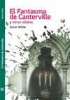 FANTASMA DE CANTERVILLE Y OTROS RELATOS