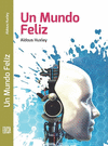 UN MUNDO FELIZ