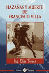 HAZA�AS Y MUERTE DE FRANCISCO VILLA