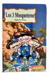 TRES MOSQUETEROS