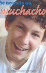 SE NECESITA UN MUCHACHO