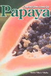 CURACION CON LA PAPAYA