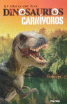 LIBRO DE LOS DINOSAURIOS CARNIVOROS