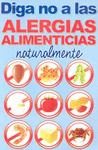 DIGA NO A LAS ALERGIAS ALIMENTARIAS NATURALMENTE
