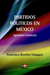 PARTIDOS POLITICOS EN MEXICO APUNTES TEORICOS