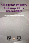 VILFREDO PARETO REALISMO POLITICO Y CIENCIA POLITICA