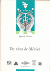OBRAS, 6 VOZ VIVA DE MEXICO