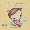 TAMARA Y LA PINTURA