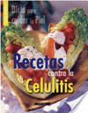 RECETAS CONTRA LA CELULITIS