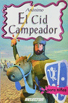 CID CAMPEADOR EL (PARA NI�OS)