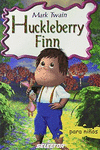 HUCKLE BERRY FINN (PARA NI�OS)